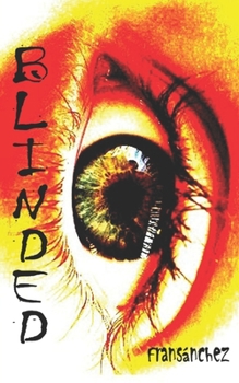Paperback Blinded Book