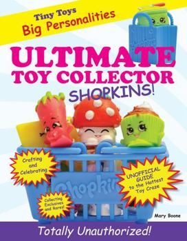 Paperback Ultimate Toy Collector: Shopkins Book