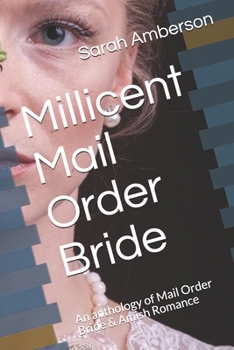 Paperback Millicent Mail Order Bride: An anthology of Mail Order Bride & Amish Romance Book