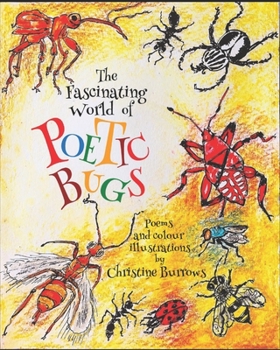 Paperback The Fascinating World of POETIC BUGS Book