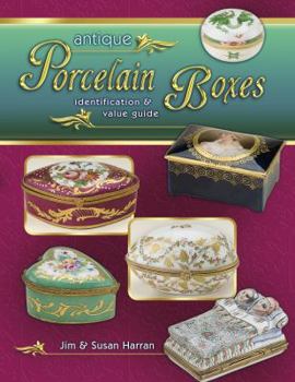 Hardcover Antique Porcelain Boxes: Identification & Value Guide Book