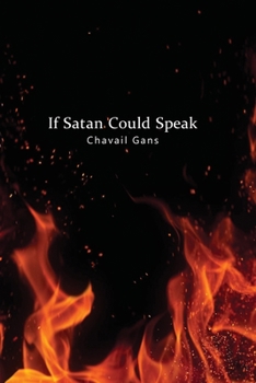 Paperback If Satan Could Speak Book