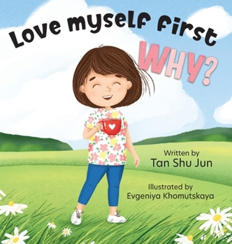 Hardcover Love myself first WHY? Book