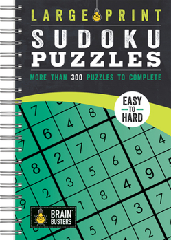 Paperback Large Print Sudoku Puzzles Green: More Than 300 Puzzles to Complete Book