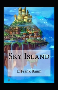 Paperback Sky Island: illustrated Edition Book