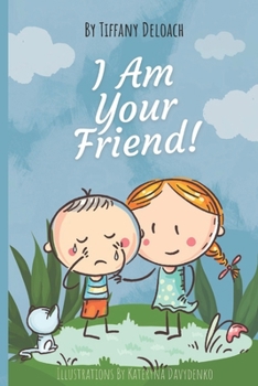 Paperback I Am Your Friend Book