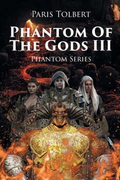 Paperback Phantom of the Gods III Book
