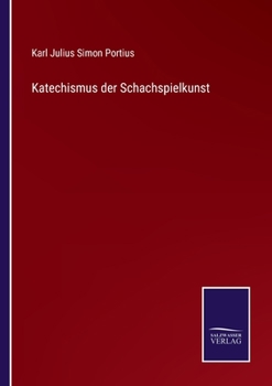 Paperback Katechismus der Schachspielkunst [German] Book