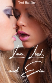 Paperback Love, Lust, and Erin Book