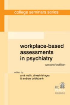 Workplace-Based Assessments in Psychiatry - Book  of the College Seminars
