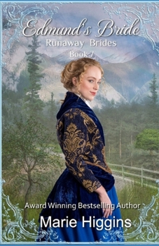 Edmund's Bride - Book #8 of the Reluctant Brides of Montana