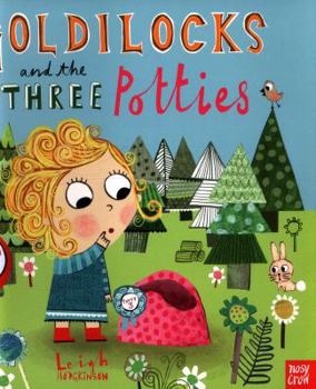 Paperback Goldilocks and the Three Potties Book