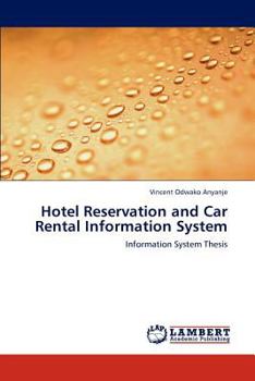 Paperback Hotel Reservation and Car Rental Information System Book