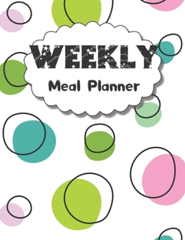 Paperback Weekly Meal Planner: 55 Week Food / Planner / Log / Diary / Journal / Calendar ( Pages With Plate Pattern, Grocery Shopping List, Eat Recor Book