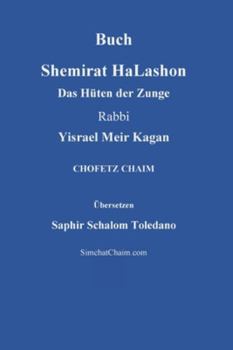 Paperback Buch Shemirat HaLashon - Das Hüten der Zunge [German] [Large Print] Book