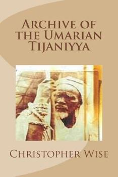 Paperback Archive of the Umarian Tijaniyya Book
