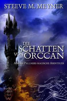 Paperback Die Schatten von Orccan: Band 3 [German] Book