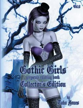 Paperback Gothic Girls Grayscale Coloring Book: Collector's Edition Book