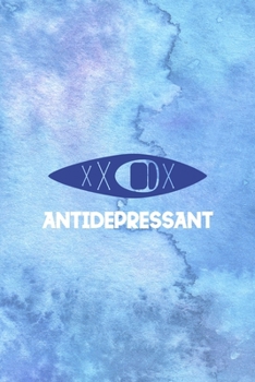 Antidepressant: All Purpose 6x9 Blank Lined Notebook Journal Way Better Than A Card Trendy Unique Gift Blue Watercolor Texture Kayak