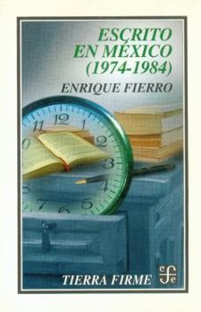 Paperback Escrito en Mexico (1974-1984) [Spanish] Book