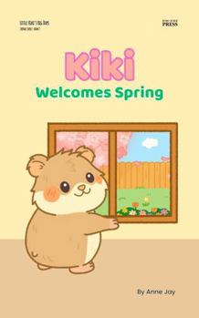 Kiki Welcomes Spring
