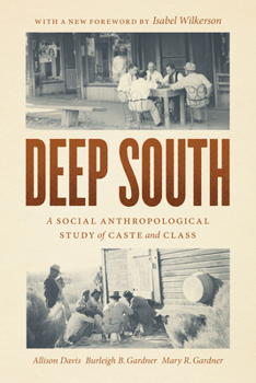 Paperback Deep South: A Social Anthropological Study of Caste and Class Book