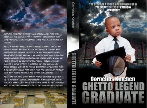 Paperback Ghetto Legend Graduate: escaping the ghetto through education Book