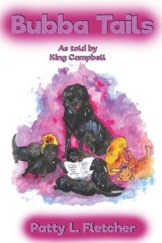 Paperback Bubba Tails: From the Puppy Nursery at the Seeing Eye Book