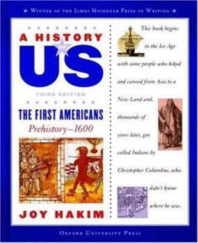 Hardcover A History of Us: Book 1: The First Americans Prehistory-1600 Book