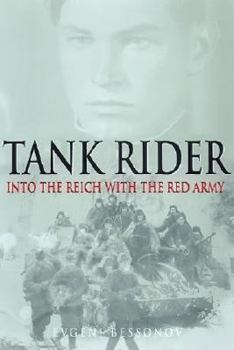 Hardcover Tank Rider: Into the Reich with the Red Army Book