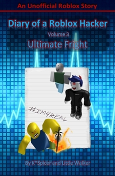 Paperback Diary of a Roblox Hacker 3: Ultimate Fright Book