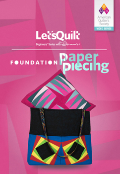 DVD Let's Quilt Series: Foundation Paper Piecing Class DVD Book