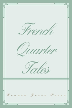 Paperback French Quarter Tales Book