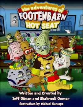 Paperback The Adventures of Footenbarn: Hot Seat Book