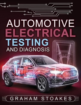 Paperback Automotive Electrical Testing and Diagnosis Book