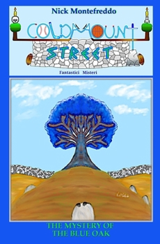 Paperback The Mistery of the Blue Oak Book
