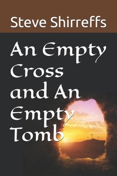 Paperback An Empty Cross and An Empty Tomb Book
