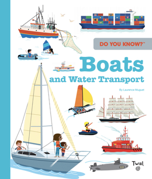 Hardcover Do You Know?: Boats Book