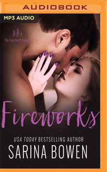 Fireworks - Book #6 of the True North