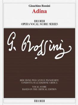 Paperback Adina: Vocal Score Based on the Critical Edition by Fabrizio Della Seta Book