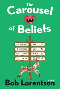 Paperback The Carousel of Beliefs Book