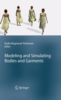 Hardcover Modeling and Simulating Bodies and Garments Book