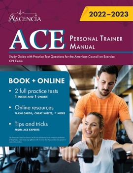 Paperback ACE Personal Trainer Manual: Study Guide with Practice Test Questions for the American Council on Exercise CPT Exam Book