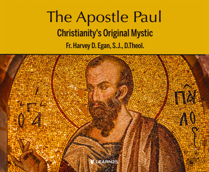 Audio CD The Apostle Paul: Christianity's Original Mystic Book