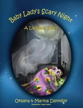 Paperback Baby Lady's Scary Night: A Ladybug Story Book