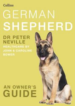 Paperback German Shepherd (Collins Dog Owner's Guide) Book
