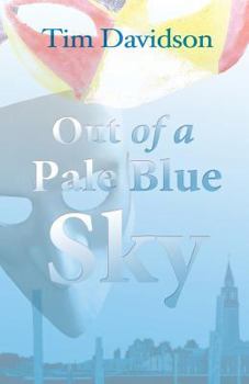 Paperback Out of a Pale Blue Sky Book