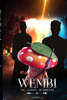 Paperback Wembi: The Cursed Mushroom Book