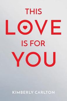 Paperback This Love Is For You Book