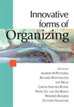 Paperback Innovative Forms of Organizing: International Perspectives Book